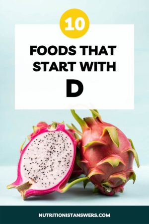 10 Foods That Start With D