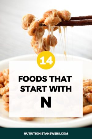 14 Foods That Start With N