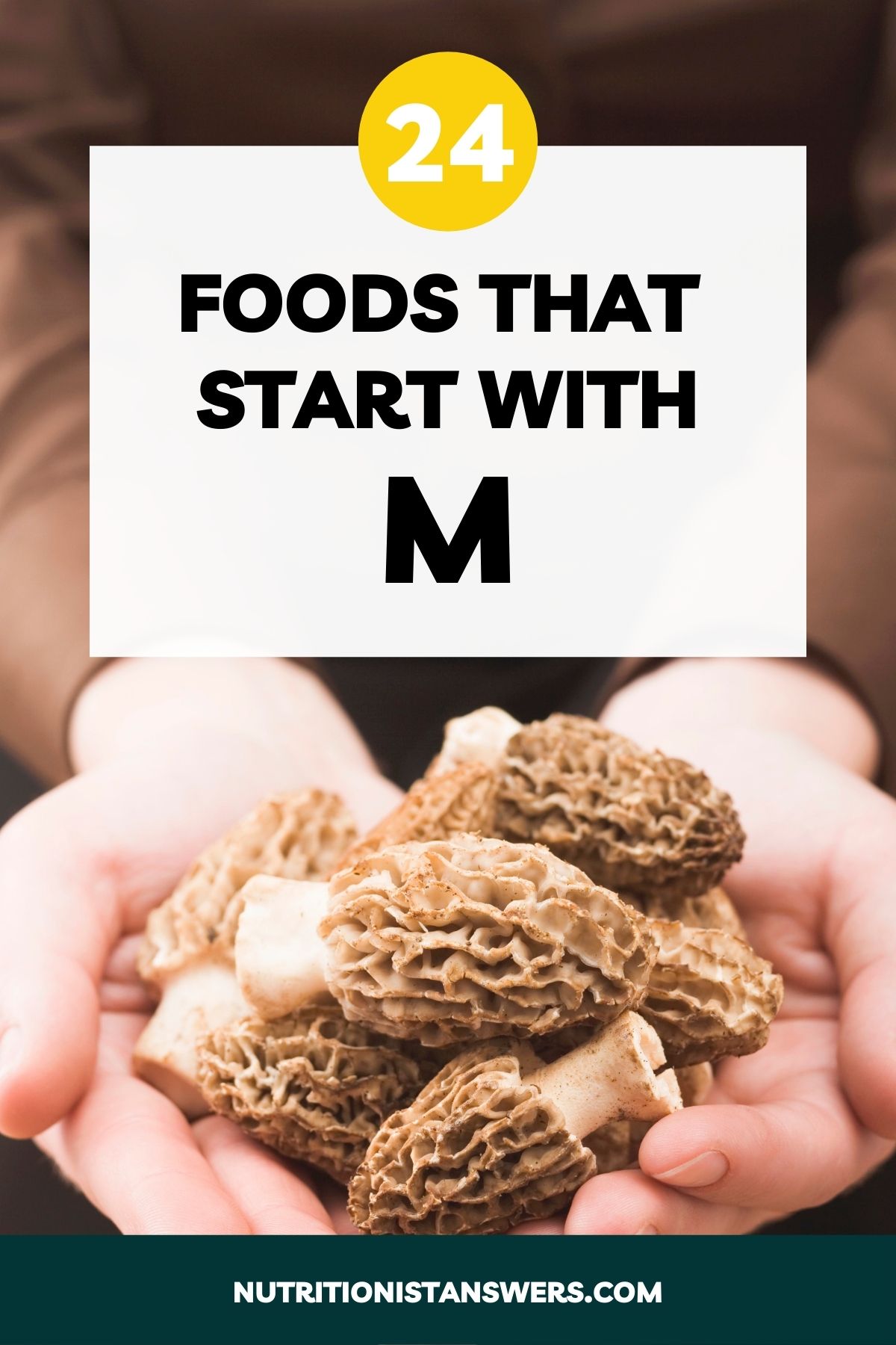 24 Foods That Start With M