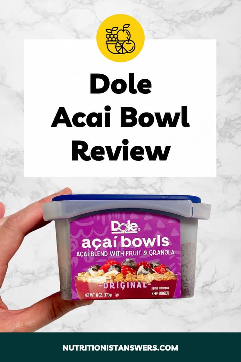 Dole Acai Bowl Review