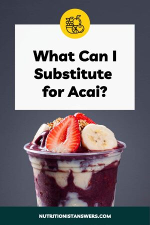 What Can I Substitute for Acai?