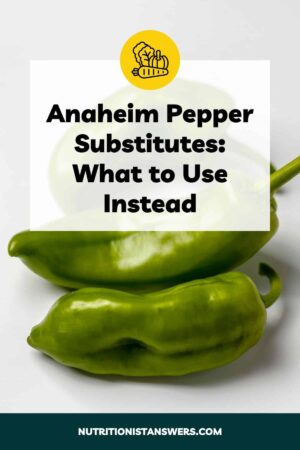Anaheim Pepper Substitutes: What to Use Instead
