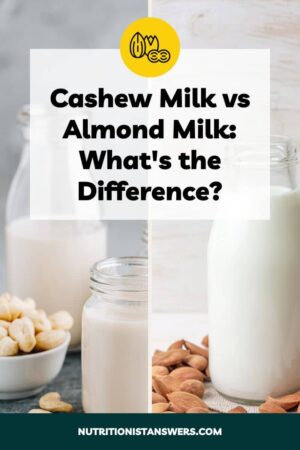 Cashew Milk vs Almond Milk: What's the Difference
