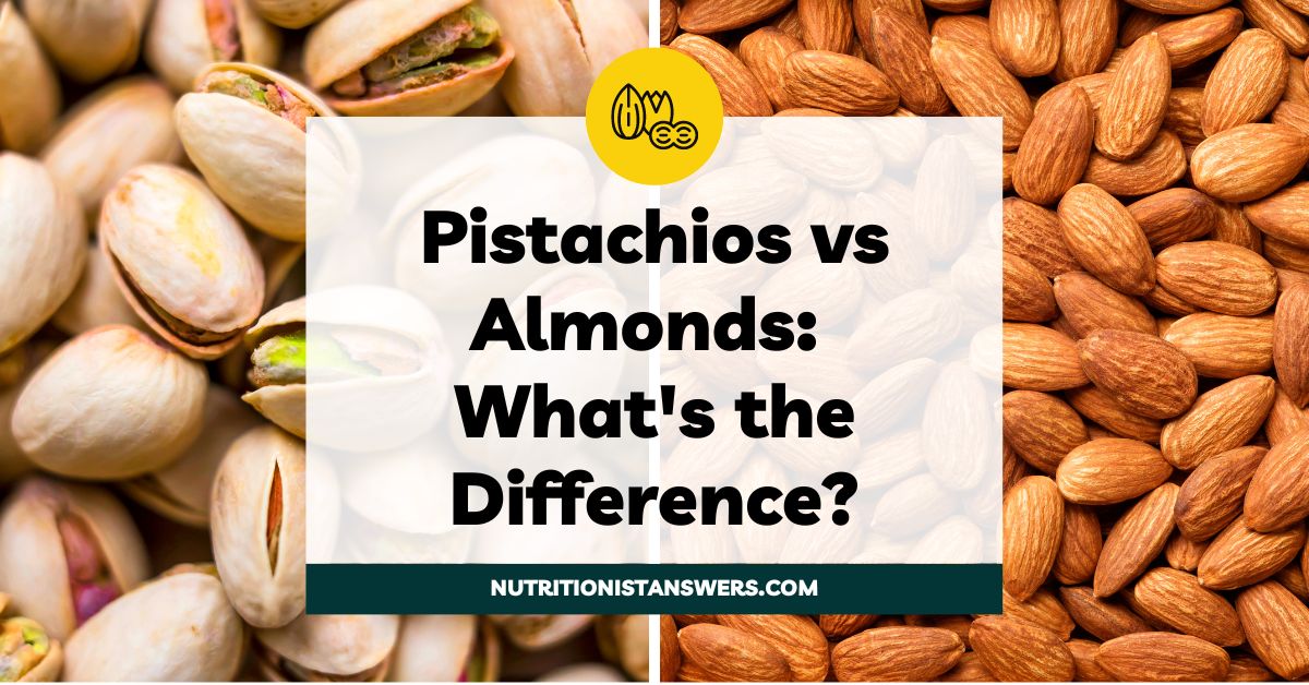 Pistachios vs Almonds: What’s the Difference?