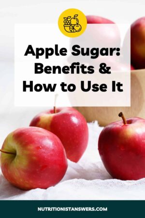 Apple Sugar: Benefits & How to Use It
