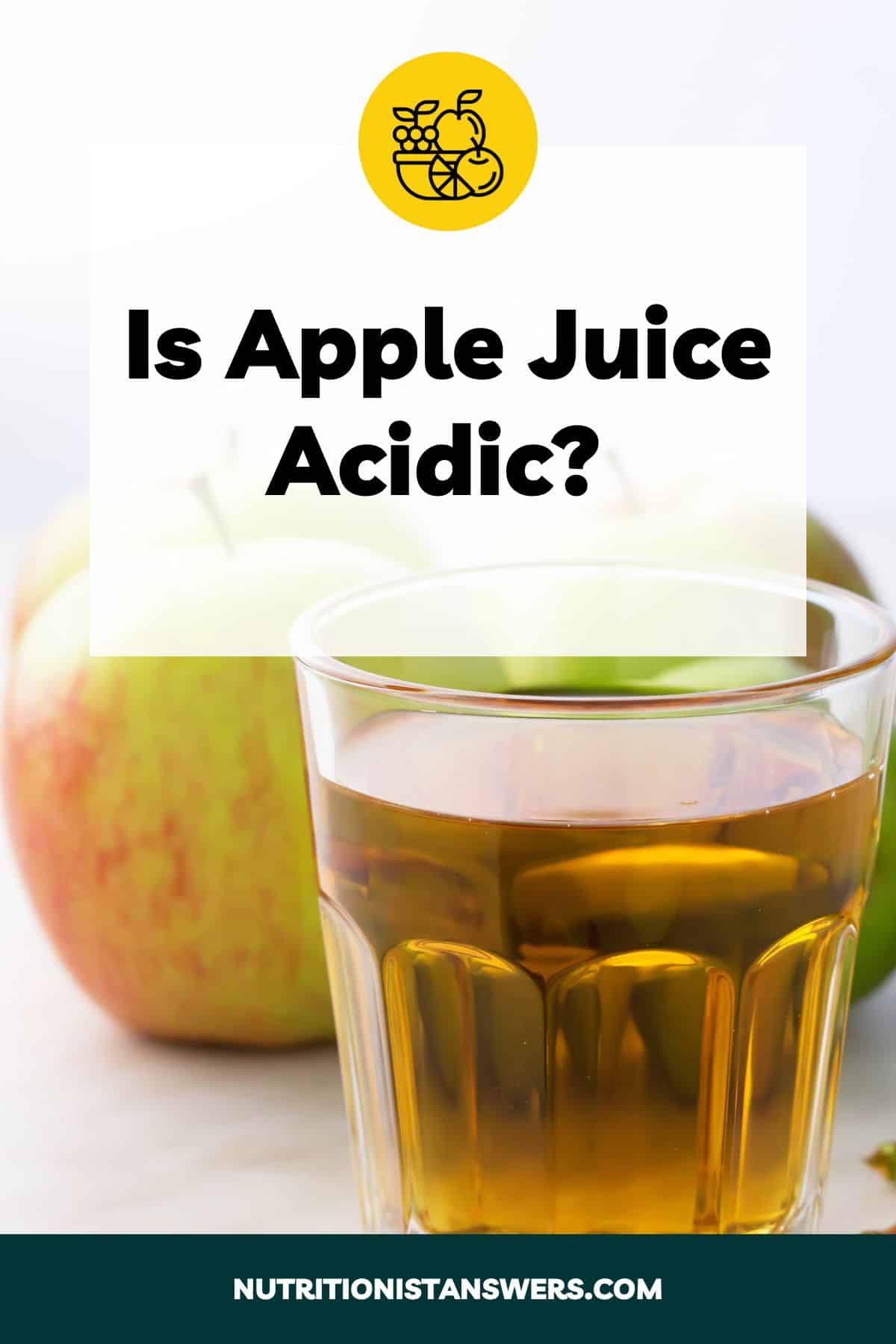 Is Apple Juice Acidic?